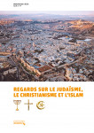 Regards sur le judasme, le christianisme et l'islam  brochure de l'lve