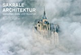 Sakrale Architektur  Interreligiser Kalender 2013/2014