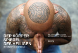 Der Krper  Spiegel des Heiligen  Kalender der Religionen