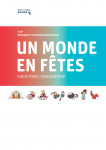 Un monde en ftes  guide pour l'enseignement