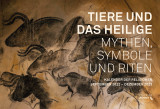 Tiere und das Heilige  Mythen, Symbole und Riten  Kalender der Religionen